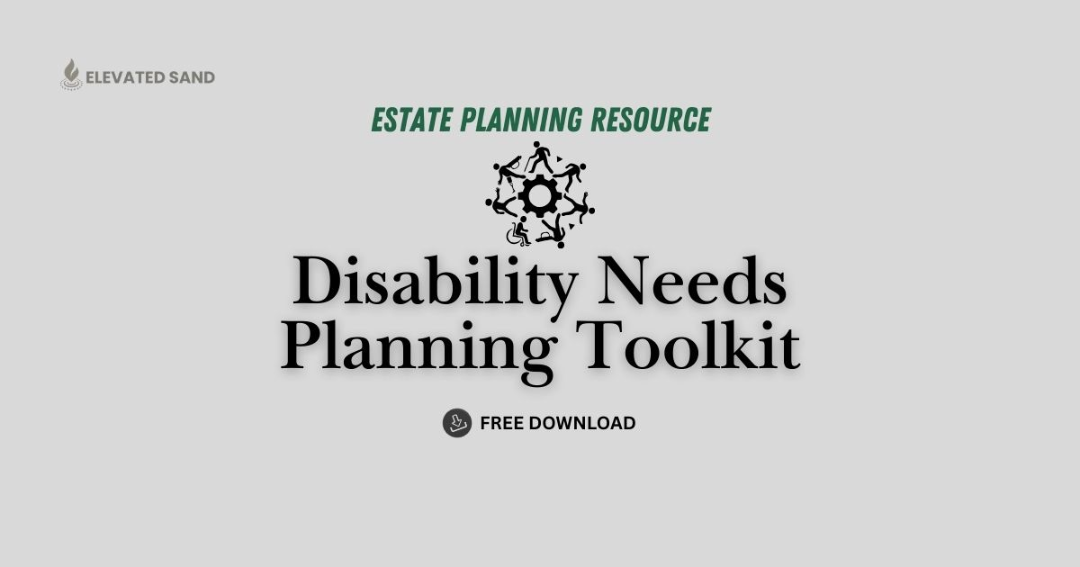 Disability Needs Planning Toolkit (Free Download)