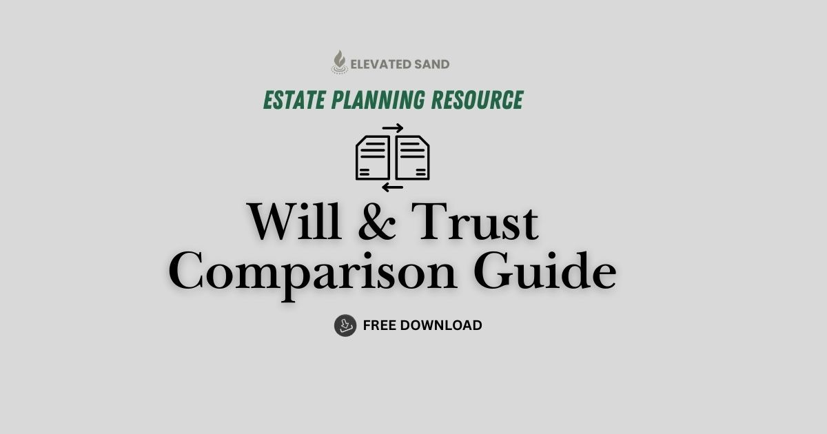 Will & Trust Comparison Guide (Free Download)
